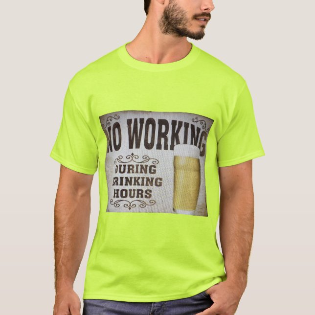 Keine Arbeit während der Essenszeiten T-Shirt (Vorderseite)