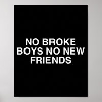 Keine armen Jungen, keine neuen Freunde, lustiges