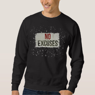 KEINE AUSREDEN Fette Motivations-Sweatjacke Sweatshirt