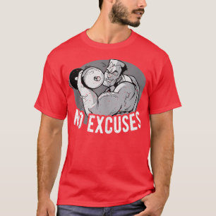 Keine Ausreden Fitness trainieren Tod Weightlifti T-Shirt