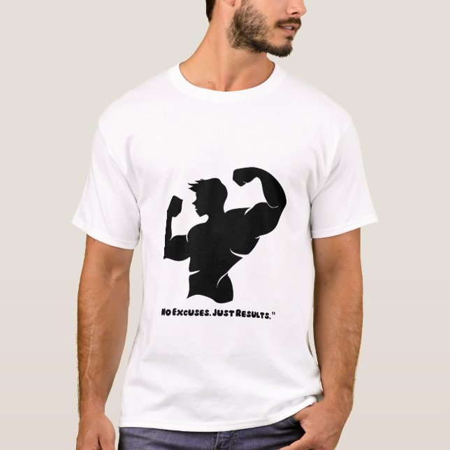 Keine Ausreden nur Ergebnisse - Motivierend Gym-T  T-Shirt (Vorderseite)