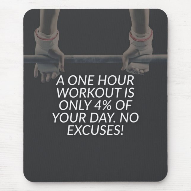 Keine Ausreden - Workout-Motivierend Mousepad (Vorne)