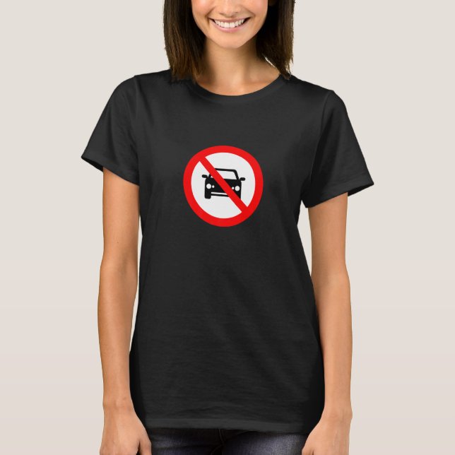 Keine Autos T-Shirt (Vorderseite)