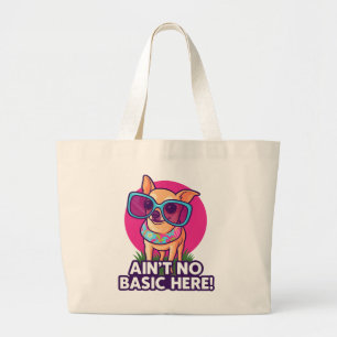 Keine Basis hier! Chihuahua-Tasche Jumbo Stoffbeutel