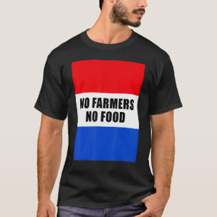 Keine Bauer Keine Bauer Food Freedom Niederlande S T-Shirt