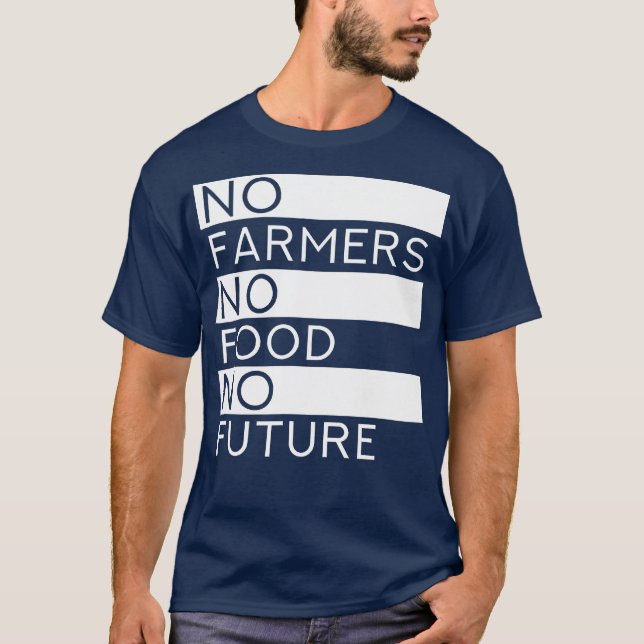 Keine Bauer Keine Ernährung Keine Zukunft Coole La T-Shirt (Vorderseite)
