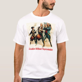Keine Besteuerung ohne Darstellung T-Shirt