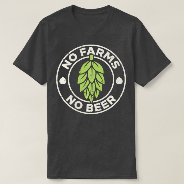 Keine Betriebe keine Bierhops Bierbrauerei Fa. T-Shirt (Design vorne)
