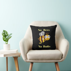 Keine Bienen Keine Hintern Kissen Kissen