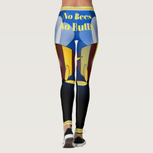 Keine Bienen Keine Hintern Leggings