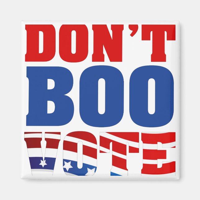 Keine Boo-Abstimmung Magnet (Vorne)
