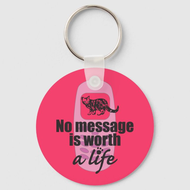 Keine Botschaft ist lebenswert Schlüsselanhänger (Vorderseite)