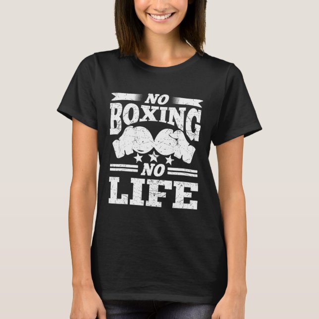 Keine Boxen keine Boxhandschuhe T-Shirt (Vorderseite)