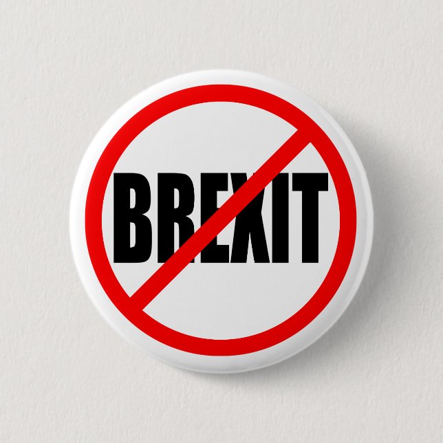 "KEINE BREXIT " BUTTON (Vorderseite)