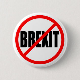"KEINE BREXIT " BUTTON