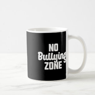 Keine Bullying Zone stoppt Schikanierung Kaffeetasse