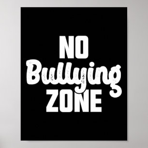 Keine Bullying Zone stoppt Schikanierung Poster