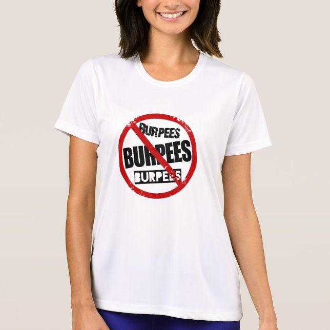 Keine Burpees T-Shirt (Vorderseite)