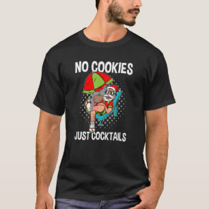 Keine Cookies nur Cocktails für Sommer Christ T-Shirt