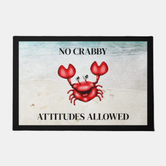 Keine Crabby Attitudes Door Mat Fußmatte