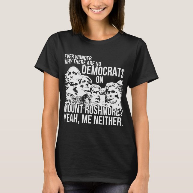 Keine Demokraten stürzen mehr Konservative T-Shirt (Vorderseite)
