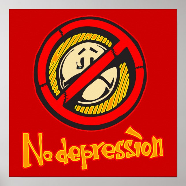 Keine Depression Poster (Vorne)