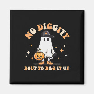 Keine Diggy Bout, um es Niedliches Ghost-Halloween Magnet