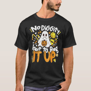 Keine Diggy Bout, um es Niedliches Ghost-Halloween T-Shirt