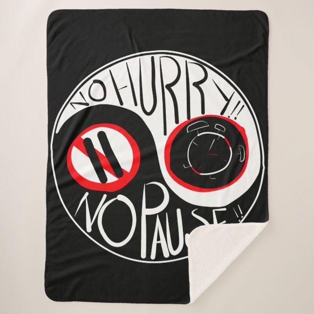 Keine Eile, keine Pause Sherpadecke (Vorderseite)