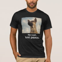 Keine Eile, nur friedliches Vintage-Hund-T-Shirt f