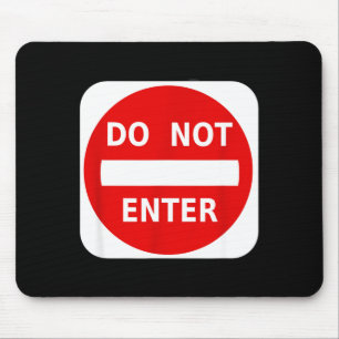 Keine Einfahrt Straßenschild S  Mousepad