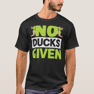 Keine Enten Gaga Ball Dodgeball Game 1 T-Shirt