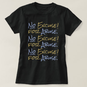 Keine Entschuldigung für Missbrauch Narzisstischer T-Shirt