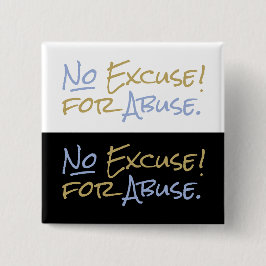 Keine Entschuldigung für Missbrauch Umgang mit sch Button