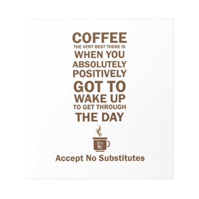 Keine Ersatzstoffe akzeptieren Notizblock (Vorderseite)