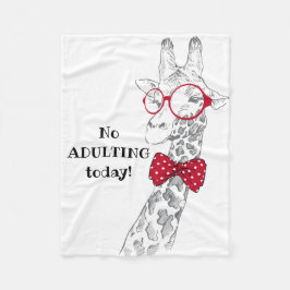 Keine Erwachsenentage heute Lustige Giraffe Fleecedecke