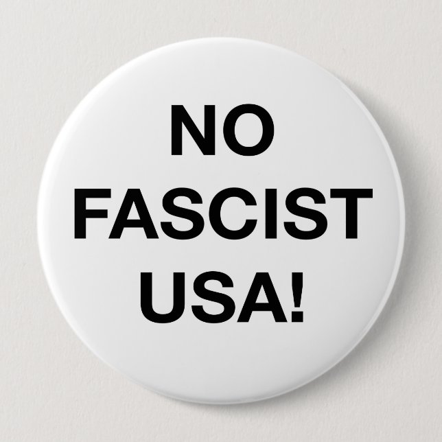 Keine faschistischen USA! Button (Vorderseite)