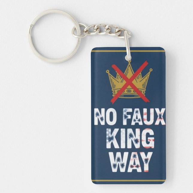 Keine Faux-King-Straße Schlüsselanhänger (Vorderseite)