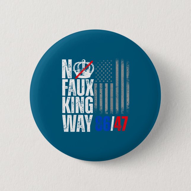 Keine Faux King Way 86 Kunstwerk Button (Vorderseite)