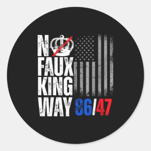 Keine Faux King Way 86 Runder Aufkleber