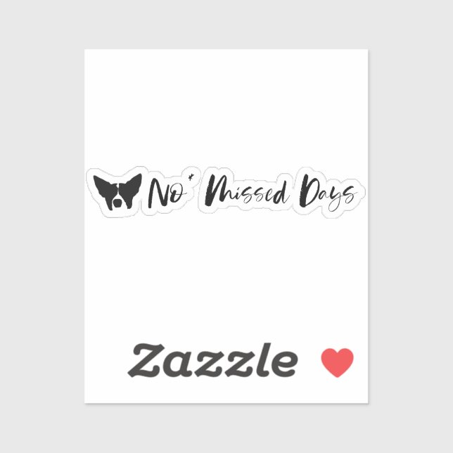 Keine fehlenden Tage Textentwurf Aufkleber (Blatt)