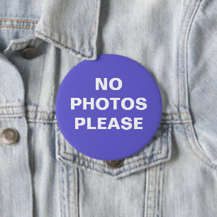 Keine Fotos Bitte Button-On-Taste Button