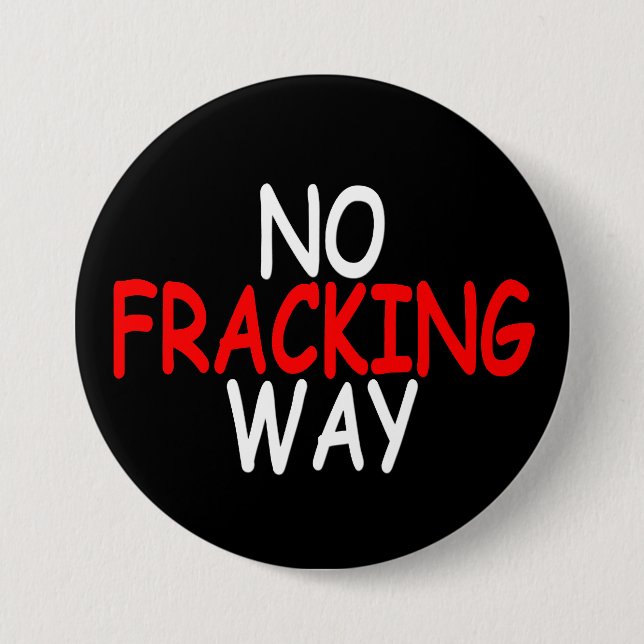 Keine Fracking Weise Button (Vorderseite)