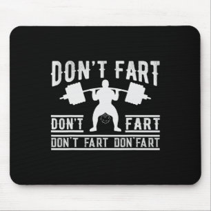 Keine Furz Funny Fitness Gym Workout Funny Weightl Mousepad