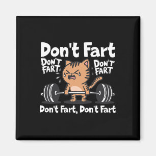 Keine Furz Funny Gym Fitness Cat Workout Weightlif Magnet