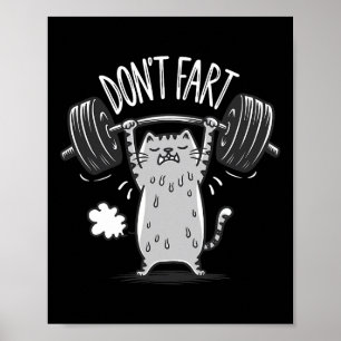 Keine Furz Funny Gym Fitness Cat Workout Weightlif Poster