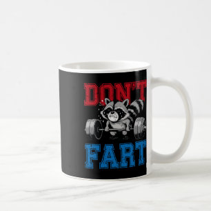 Keine Furz Funny Raccoon Gym Fitness Workout Wigh Kaffeetasse