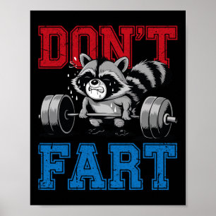 Keine Furz Funny Raccoon Gym Fitness Workout Wigh Poster