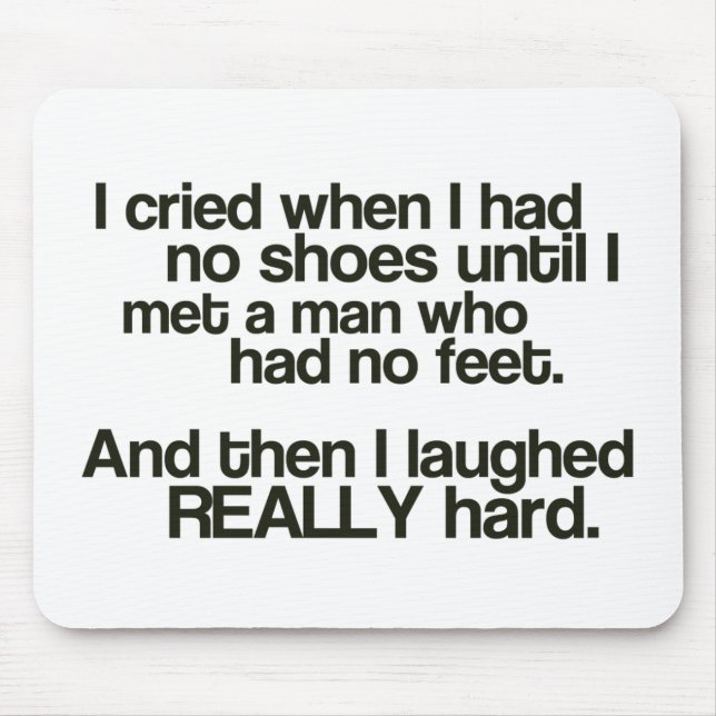 Keine Füße Mousepad " (Vorne)