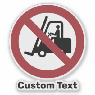 Keine Gabelstapler Unterschrift Aufkleber